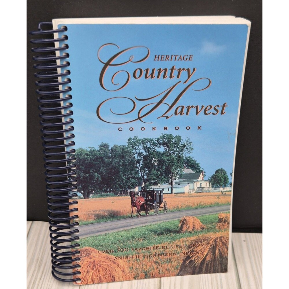 Vintage Amish Country Cookbook Heritage Harvest 700 Recipes Spiral Indiana 2001